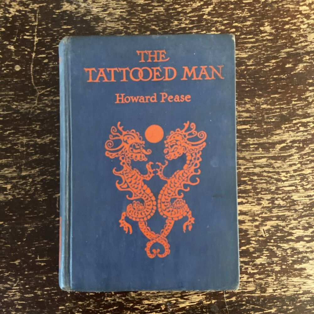 The Tattooed Man Howard Pease 1935 Doubleday Young Moderns Vintage Hardcover